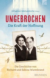 Ungebrochen - die Kraft der Hoffnung