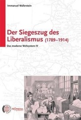 Der Siegeszug des Liberalismus (1789-1914)