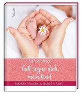 Gott segne dich, mein Kind