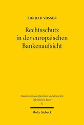 Rechtsschutz in der europäischen Bankenaufsicht