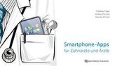 Smartphone-Apps fu¨r Zahnärzte und Ärzte