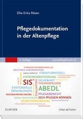 Pflegedokumentation in der Altenpflege