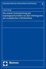 Die soziale Verantwortung der Kapitalgesellschaften vor dem Hintergrund der europäischen CSR-Richtlinie