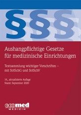 Aushangpflichtige Gesetze für medizinische Einrichtungen