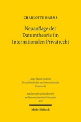 Neuauflage der Datumtheorie im Internationalen Privatrecht