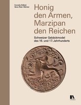 Honig den Armen, Marzipan den Reichen