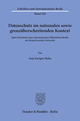 Datenschutz im nationalen sowie grenzüberschreitenden Kontext