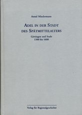 Adel in der Stadt des Spätmittelalters