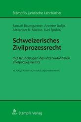 Schweizerisches Zivilprozessrecht