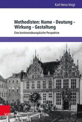 Methodisten: Name  Deutung  Wirkung  Gestaltung