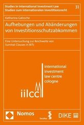 Aufhebungen und Abänderungen von Investitionsschutzabkommen