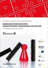 Demografieorientierte Innovationen gemeinsam gestalten