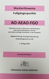 ABGABENORDNUNG, ANWENDUNGSERLASS ZUR AO & FGO Dürckheim´sche Markierhinweise/Fußgängerpunkte