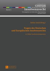 Fragen des Deutschen und Europäischen Insolvenzrechts
