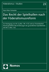 Das Recht der Spielhallen nach der Föderalismusreform