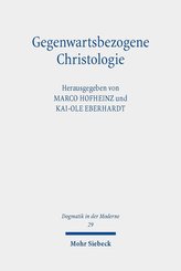 Gegenwartsbezogene Christologie