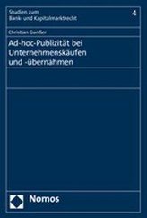 Ad-hoc-Publizität bei Unternehmenskäufen und -übernahmen