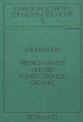 Friedrich Martius und der konstitutionelle Gedanke