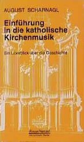 Einführung in die katholische Kirchenmusik