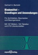 Bindemittel. Grundlagen und Anwendungen