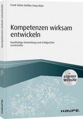 Kompetenzen wirksam entwickeln - inkl. Arbeitshilfen online