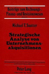 Strategische Analyse von Unternehmensakquisitionen