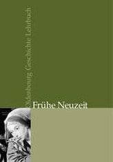 Oldenbourg Geschichte Lehrbuch. Frühe Neuzeit