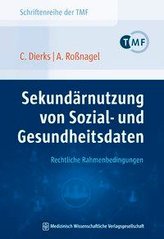 Sekundärnutzung von Sozial- und Gesundheitsdaten - Rechtliche Rahmenbedingungen