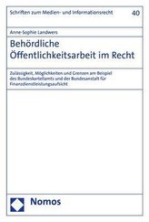 Behördliche Öffentlichkeitsarbeit im Recht