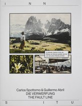 Carlos Spottorno. Guillermo Abril. Die Verwerfung - The Fault Line