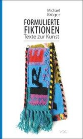 Formulierte Fiktionen