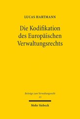 Die Kodifikation des Europäischen Verwaltungsrechts