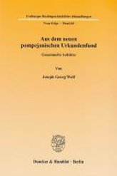 Aus dem neuen pompejanischen Urkundenfund