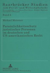 Persönlichkeitsschutz juristischer Personen im deutschen und US-amerikanischen Recht
