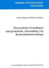 Theoretische Grundlagen und praktische Anwendung von Reattributionstrainings