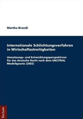Internationale Schlichtungsverfahren in Wirtschaftsstreitigkeiten