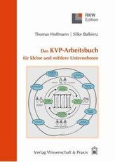 Das KVP-Arbeitsbuch für kleine und mittlere Unternehmen.