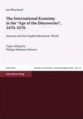 The International Economy in the Age of the Discoveries, 1470-1570