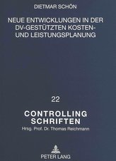 Neue Entwicklungen in der DV-gestützten Kosten- und Leistungsplanung