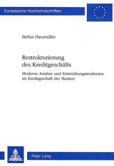 Restrukturierung des Kreditgeschäfts