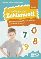 Einstieg in die Zahlenwelt Band 3