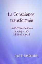 La Conscience transformée