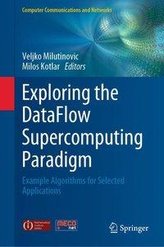 Exploring the DataFlow Supercomputing Paradigm