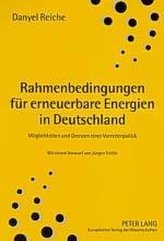 Rahmenbedingungen für erneuerbare Energien in Deutschland