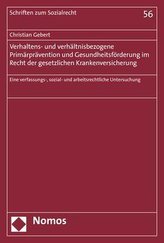 Verhaltens- und verhältnisbezogene Primärprävention und Gesundheitsförderung im Recht der gesetzlichen Krankenversicherung