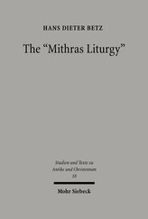The  Mithras Liturgy 