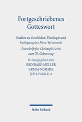 Fortgeschriebenes Gotteswort