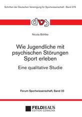 Wie Jugendliche mit psychischen Störungen Sport erleben