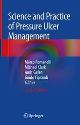 Science and Practice of Pressure Ulcer Management
