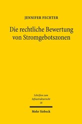 Die rechtliche Bewertung von Stromgebotszonen